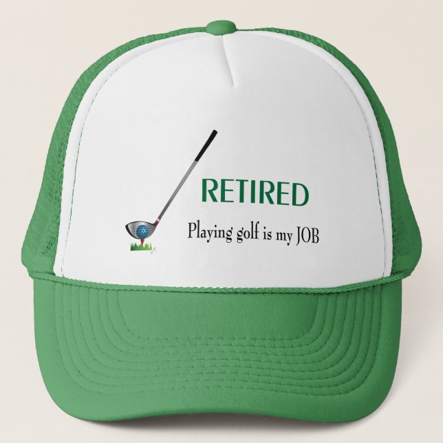 GOLF - Retired Playing Golf, Cool Golf Trucker Hat (Front)
