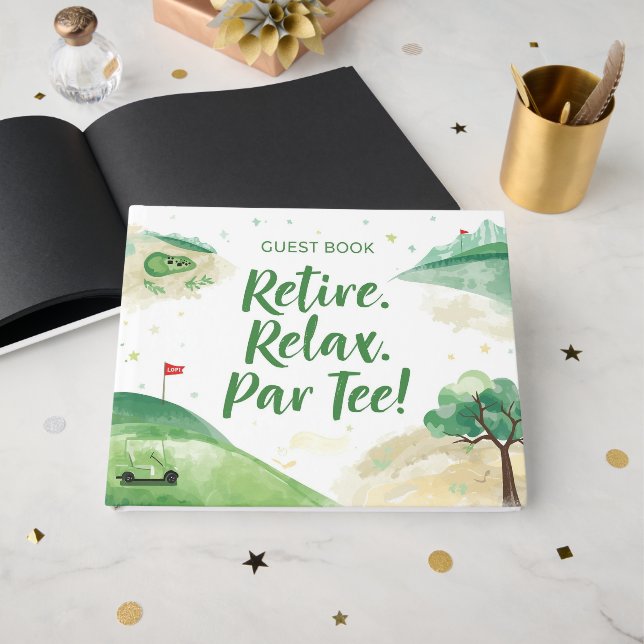 Golf  Retirement retire relax par tee for golfer Guest Book (Front Open)