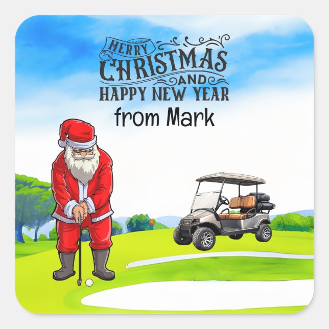 Golf Santa Claus is golfing on Christmas Square Sticker (Front)