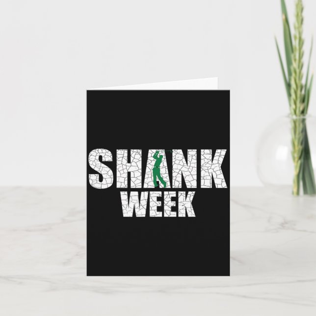 Golf Shank Week Shirt Funny Golf Card (Front)