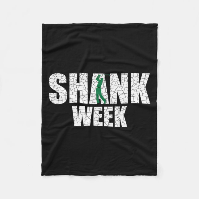 Golf Shank Week Shirt Funny Golf Fleece Blanket (Front)