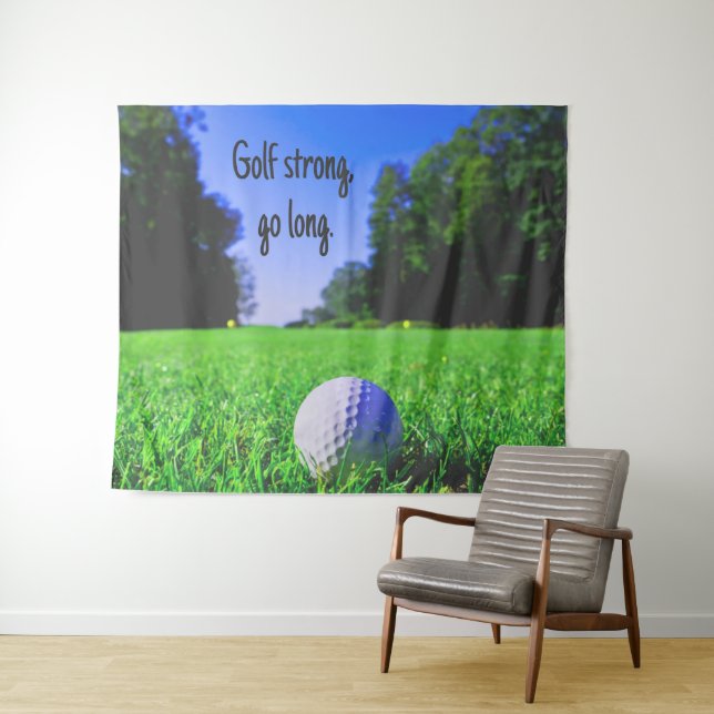 Golf strong go long grass golf ball tapestry (In Situ (Horizontal))