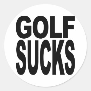 Golf Sucks Classic Round Sticker