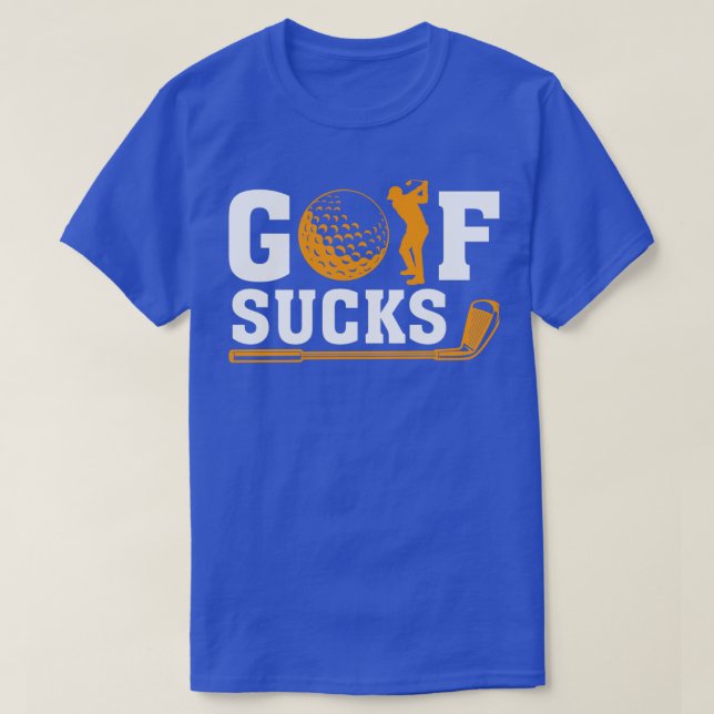 Golf sucks T-Shirt (Design Front)