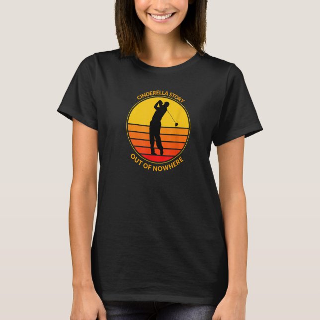 Golf T Shirts For Men Funny Caddyshack Cinderella  (Front)