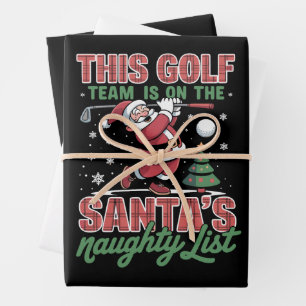 Golf Team Is On Santa's Naughty List Xmas Santa  Wrapping Paper Sheet