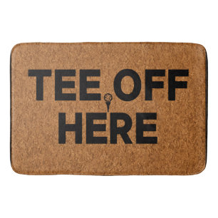 Golf tee off here bath mat