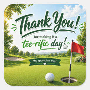 Golf Thank you for terrific day Square Sticker