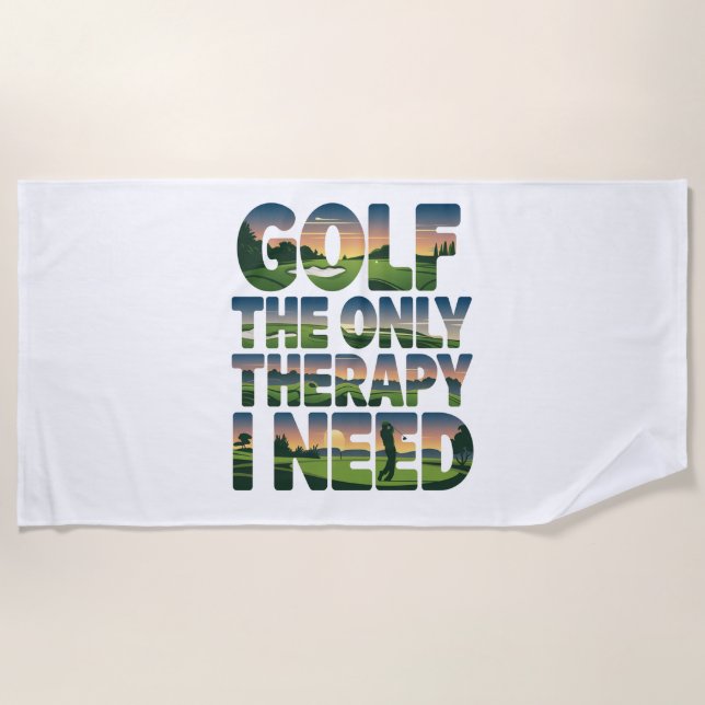 Golf the Only Therapy, Trendy Beach Towel (Front)