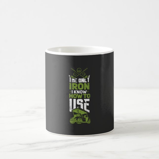 Golf - This Is The Only Iron Coffee Mug (Center)