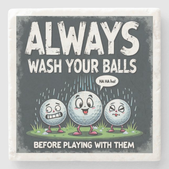 Golf Wash Your Balls Stone Coaster (Front)