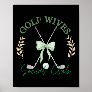 Golf Wife Social Club Funny He's Golfing Wife And Poster