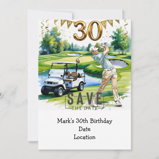 Golfer 30th Birthday with golf cart Save the Date Invitation (Front)