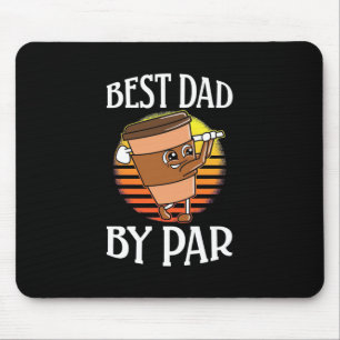 Golfer Best Dad By Par Mouse Pad