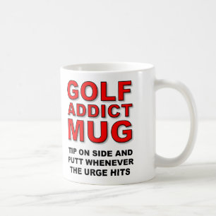 Golfer Golf Addict Funny Gift Mug Putt Putting