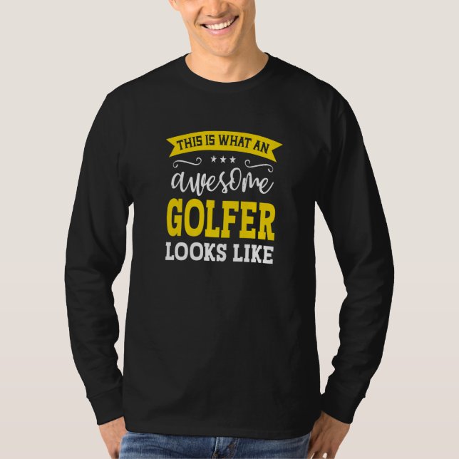 Golfer Job Title Employee Funny Worker Profession  T-Shirt (Front)