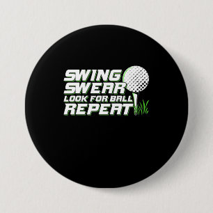 Golfer Swing Sweat Look For Ball 7.5 Cm Round Badge