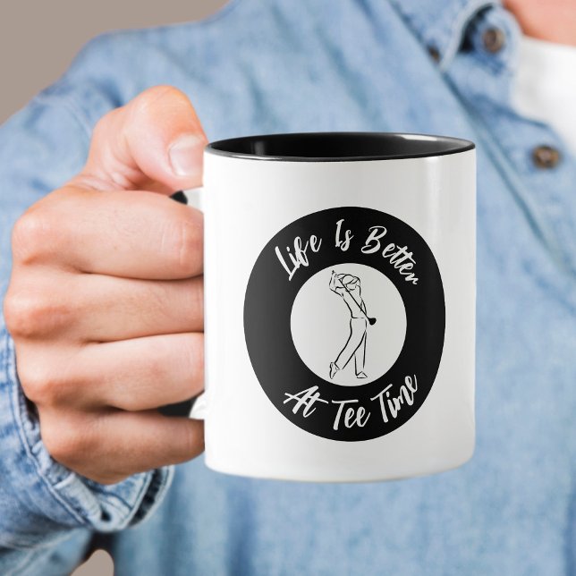 Golfer Tee Time Humour Funny Sports Pun Black Whit Mug (Golfer Tee Time Humor Funny Mens Sports Pun Black White Mug)