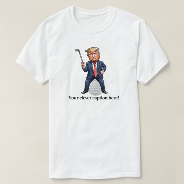 Golfer Trump T-Shirt (Design Front)