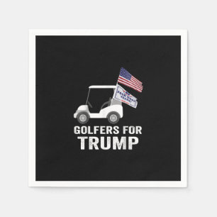 Golfers For Trump 2020 Trump Supporters Golf Napkin