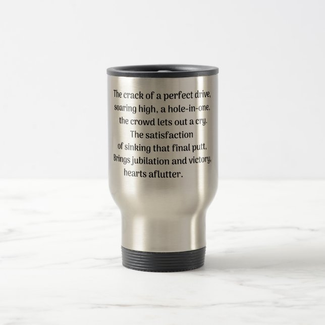  Golfer's thrill Travel Mug (Center)