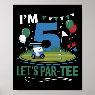 Golfing 5th Birthday Golfer Golf Cart Party Birthd Poster