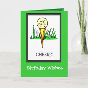 Golfing Birthday cards, My ball Card