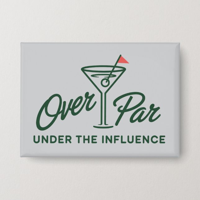 Golfing Gift Over Par And Under The Influence Golf (Front)