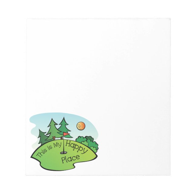 Golfing Golf Course Hole Happy Place Notepad (Front)