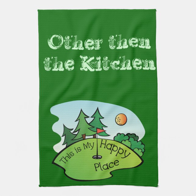Golfing Golf Course Hole Happy Place Tea Towel (Vertical)
