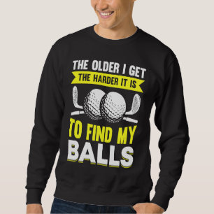 Golfing Golf Player Coach Golfer 1 Sweatshirt