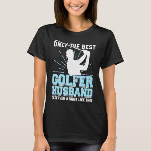 Golfing Golf Player Coach Golfer Husband  2 T-Shirt