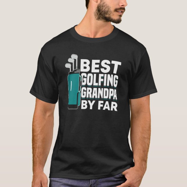 Golfing Golf Player Coach Grandfather Golfer Dad G T-Shirt (Front)