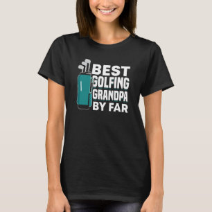 Golfing Golf Player Coach Grandfather Golfer Dad G T-Shirt