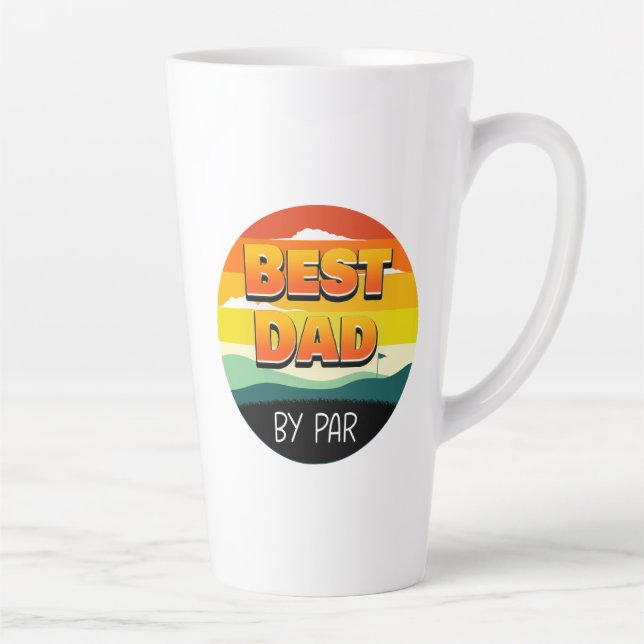 Golfing Golfer Dad Best Dad By Par Latte Mug (Right)