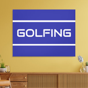GOLFING Modern White Text Stripes On Deep Blue Canvas Print