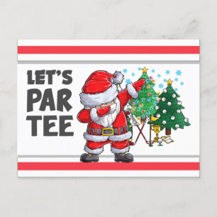  Golfing with Santa Claus Let's Par Tee Party Postcard