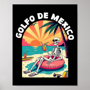 Golfo De Mexico Viva Mexico Gulf Of Mexico Souveni Poster