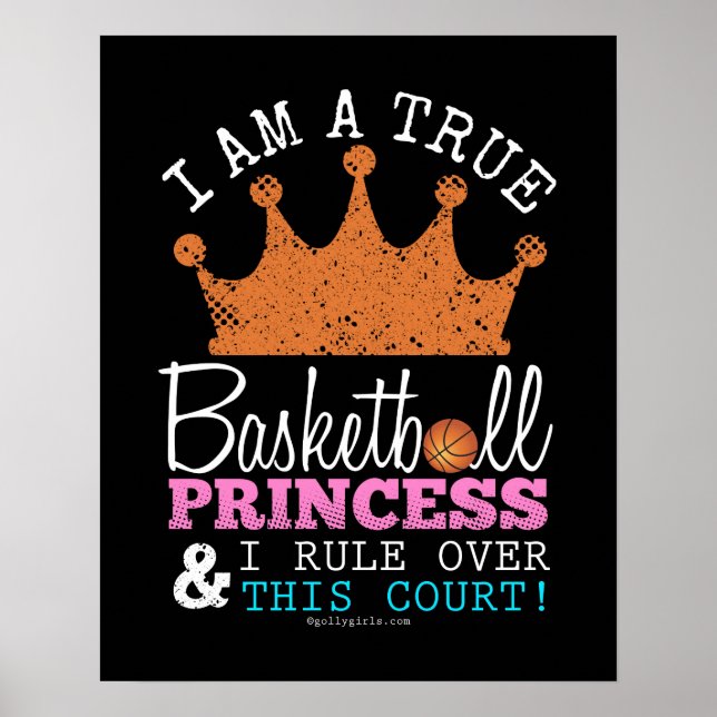 Golly Girls: Basketball Princess Rule This Court Poster (Front)