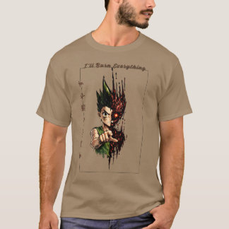 Gon Freecss I'll Burn Everything Anime T-Shirt