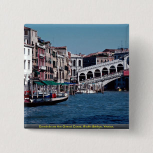 Gondola on the Grand Canal, Rialto Bridge, Venice, 15 Cm Square Badge