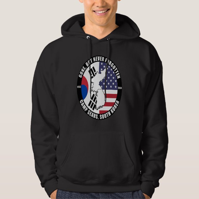 Gone But Never Forgotten Camp Sears South Korea Ve Hoodie (Front)