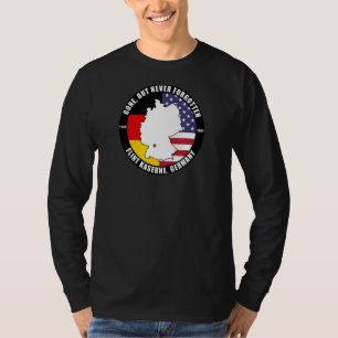 Gone But Never Forgotten Flint Kaserne Germany Vet T-Shirt