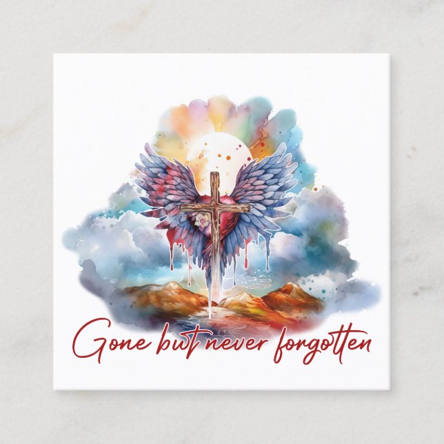 Gone but never forgotten square business card (Front)