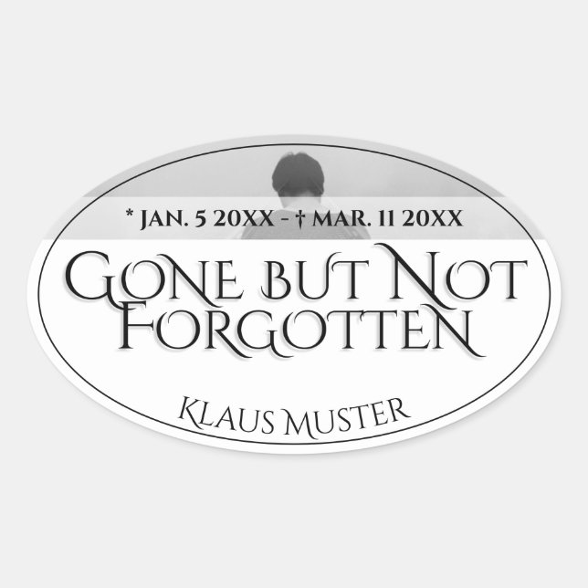 Gone but Not Forgotten - Bright Oval Sticker (Front)