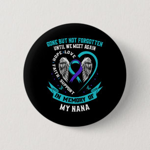 Gone But Not Forgotten Until We Meet Again Gift Na 6 Cm Round Badge