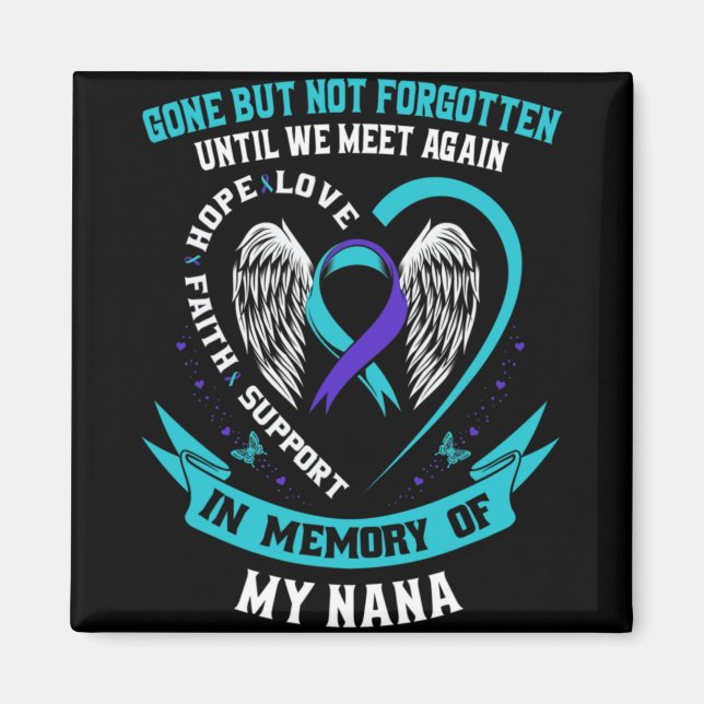 Gone But Not Forgotten Until We Meet Again Gift Na Magnet (Front)