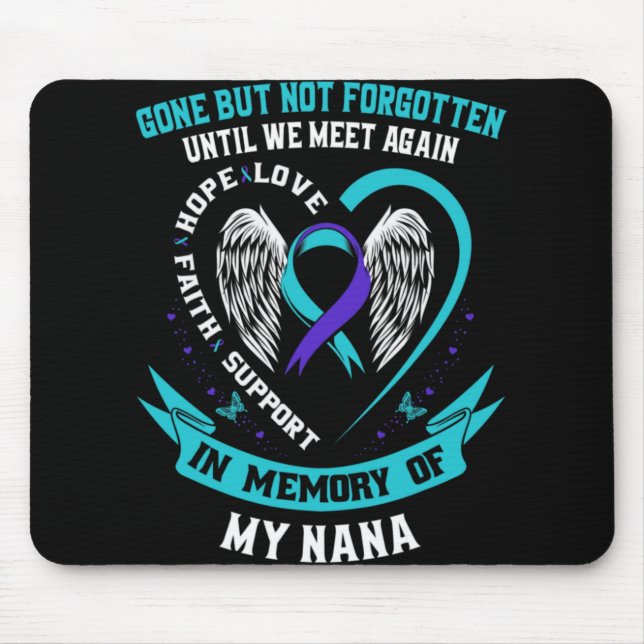 Gone But Not Forgotten Until We Meet Again Gift Na Mouse Pad (Front)