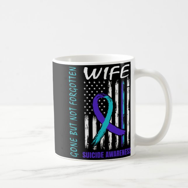Gone But Not Forgotten Wife Suicide Awareness Flag Coffee Mug (Right)