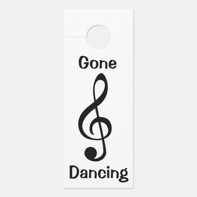 Gone Dancing Music Clef Note Door Hanger (Front)